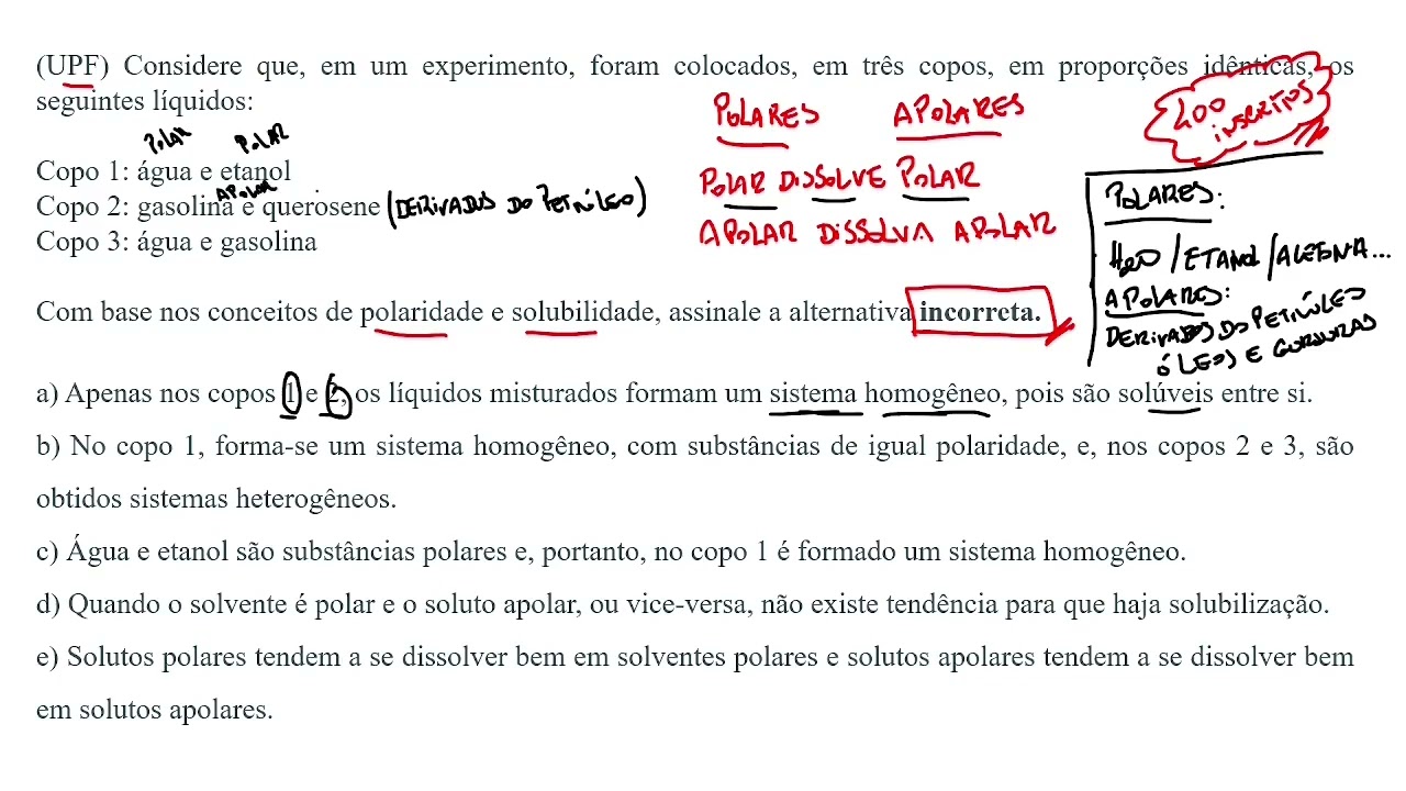 (UPF) Considere que, em um experimento, foram colocados, em três copos, em proporções idênticas, o