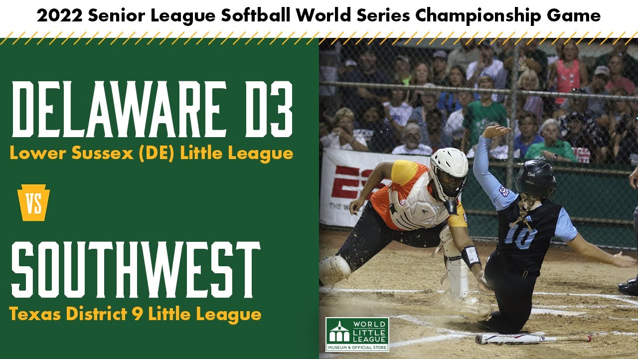 Delaware vs Texas: 2022 Senior League Softball WS Championship | World of Little League Classic Game