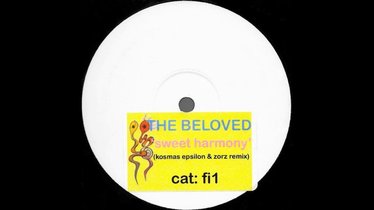 The Beloved ‎– Sweet Harmony (Kosmas Epsilon & Zorz Remix) [HD]