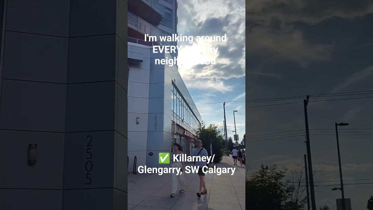 WALKING EVERY CALGARY NEIGHBORHOOD: Killarney/Glengarry #cnek #calgary #yyc #calgaryneighborhoods