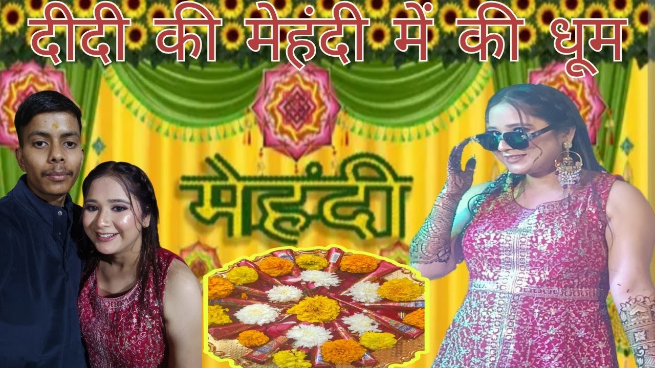 ऑफिस से जल्दी छुट्टी लेकर पहुँचा मैं दिल्ली दीदी की मेहंदी में! Mehandi vlog✨/Family Enjoyment vibes