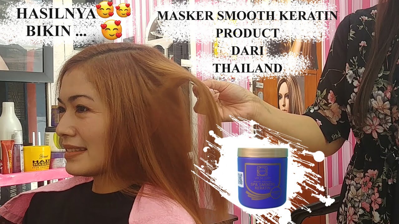 Product Hair Keratin Treatmen Dari Thailand yang Sedang Viral | Zeins Salon