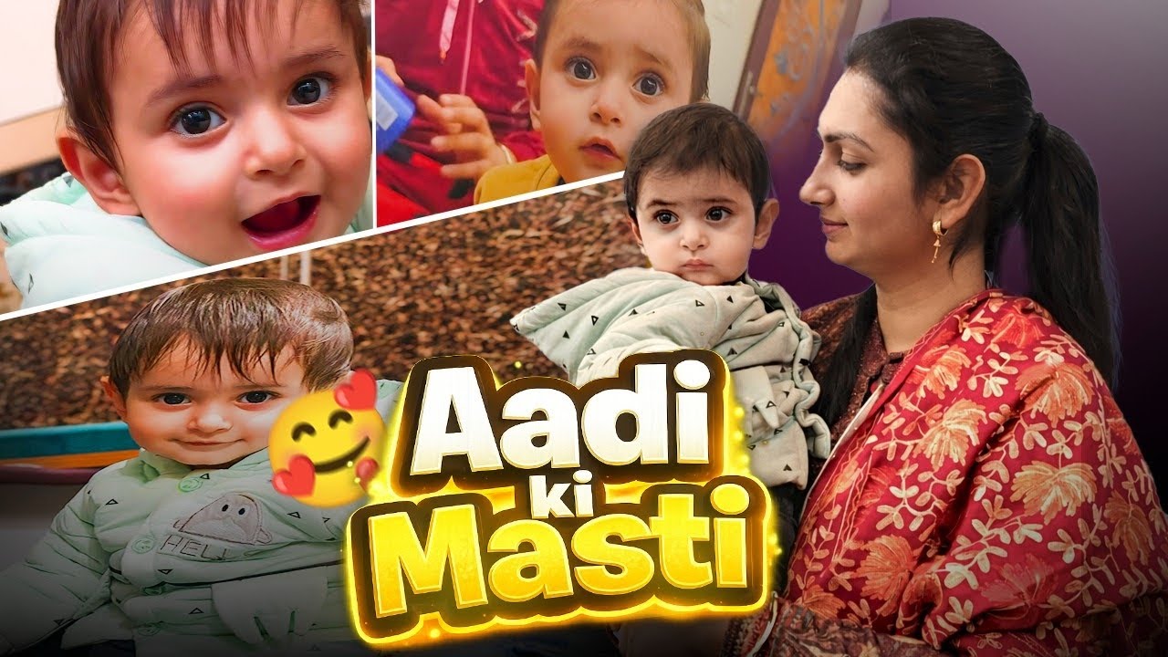 Aadi Ki Masti