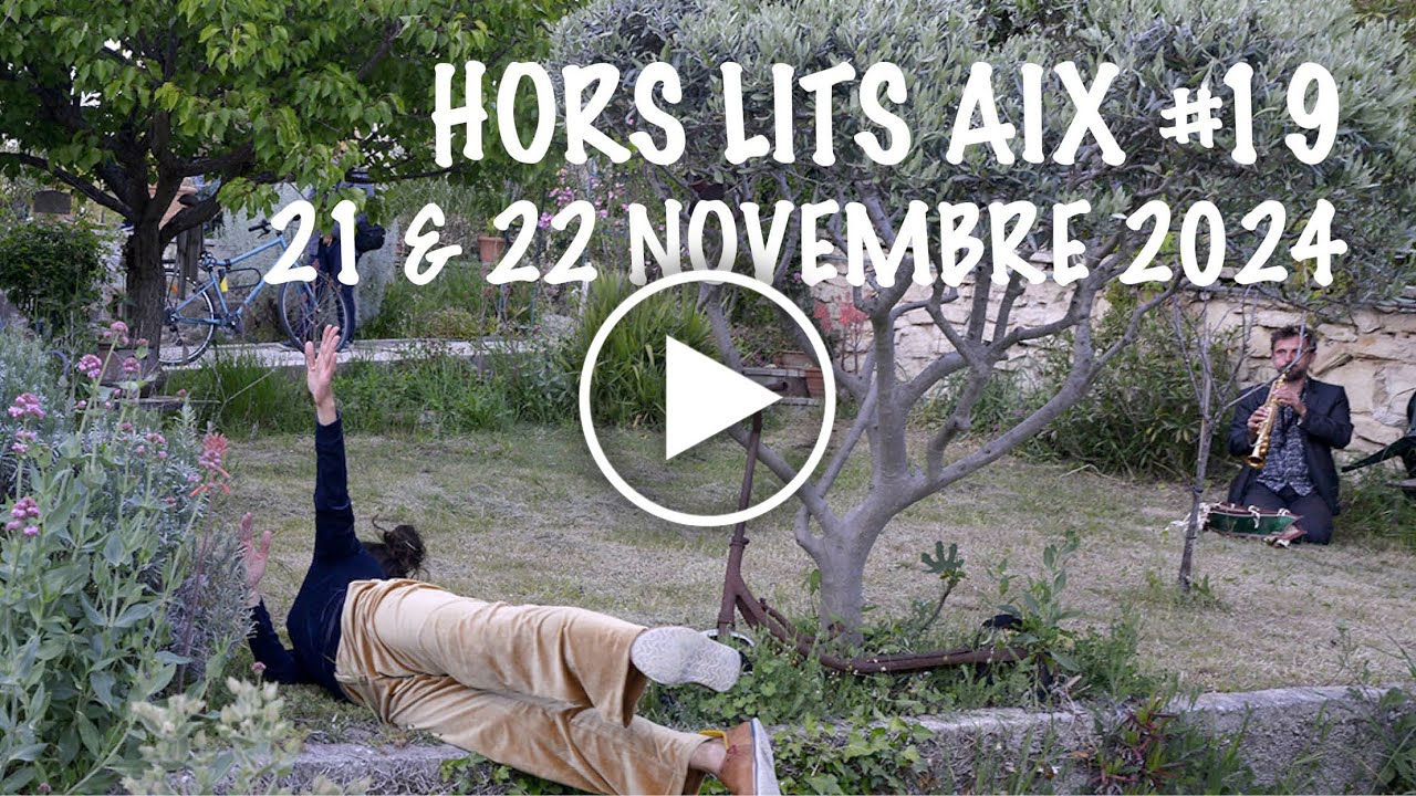 Hors-Lits #19 Aix en Provence
