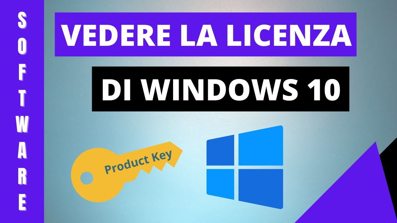 Come vedere il codice di licenza (product key) di Windows 10