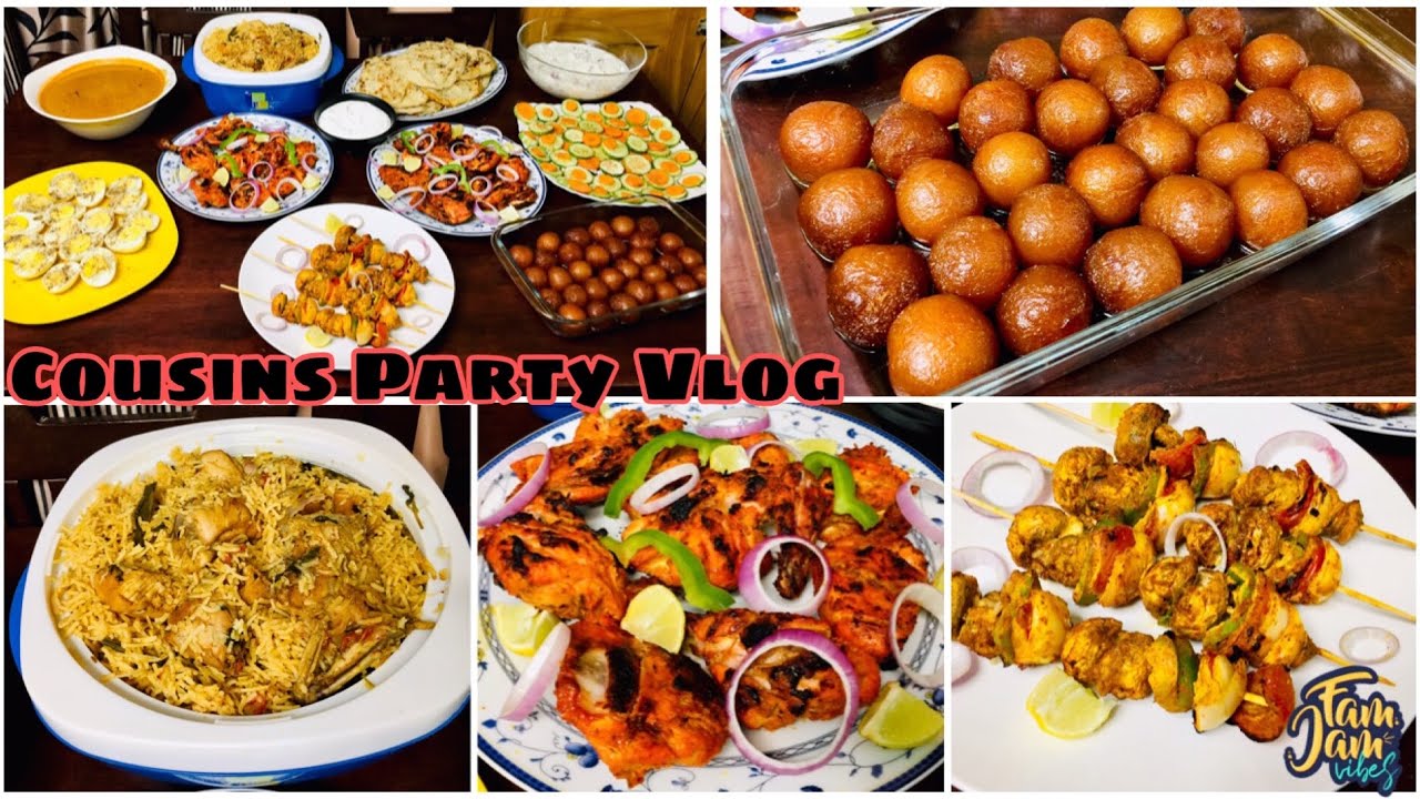 Cousins Party Vlog| Tandoori Chicken Recipe| Chicken Biriyani Recipe| Gulab Jamun| Garlic Sauce
