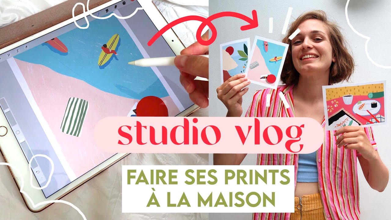 STUDIO VLOG : Comment créer ses prints à la maison (TUTORIEL) + Mes favoris du moment