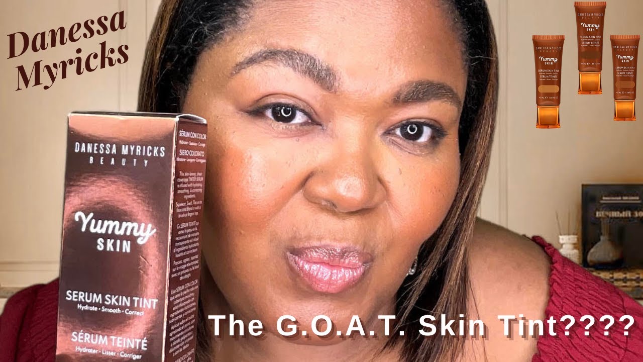 Trying the New Danessa Myricks Yummy Skin Serum SkinTint.  Is it DA GOAT??? | The Beautie Cypher