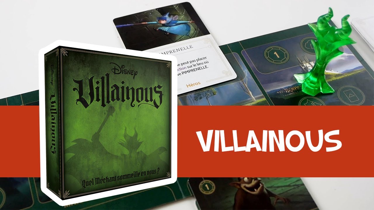 Villainous - Pr&eacute;sentation du jeu