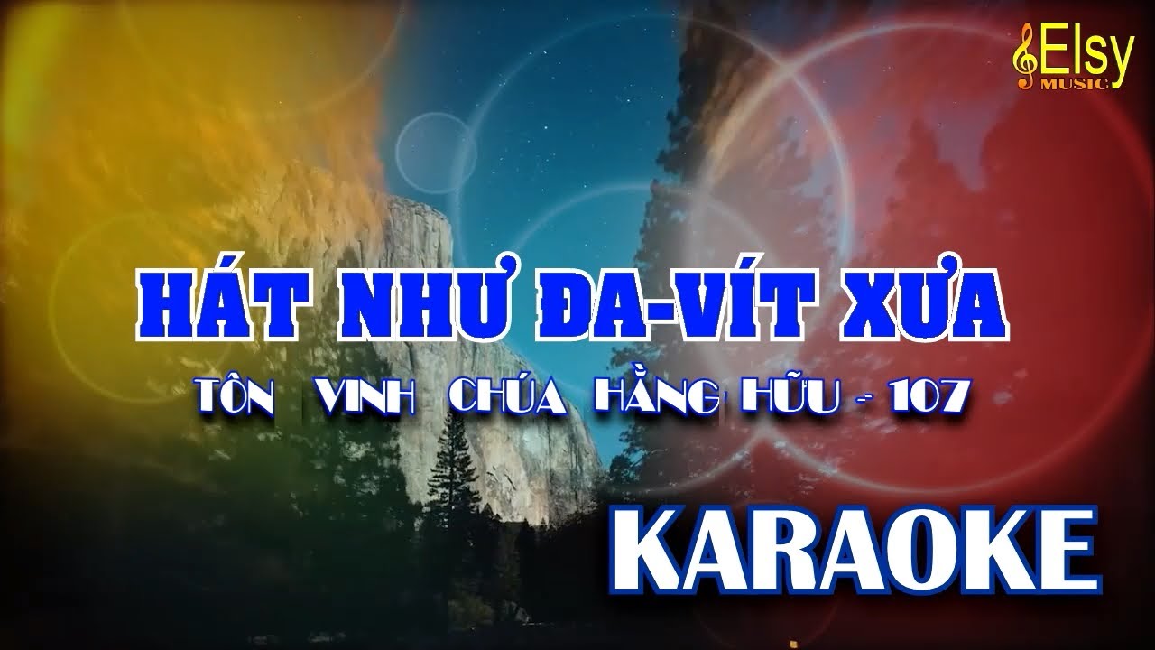 HÁT NHƯ ĐA VIT XƯA KARAOKE | Nhạc Thánh Karaoke | Elsy
