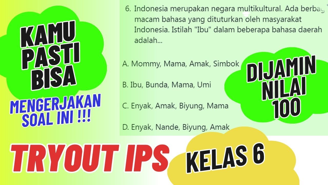 PEMBAHASAN SOAL TRY OUT IPS KELAS 6