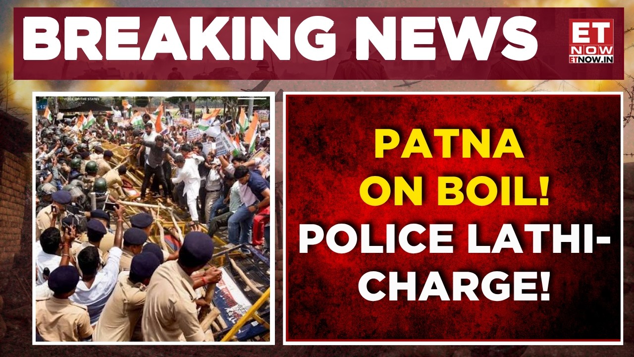 Bihar Student Protest Erupts In Patna! Police Lathi-Charge Demonstrators | Shocking Visuals | ET Now