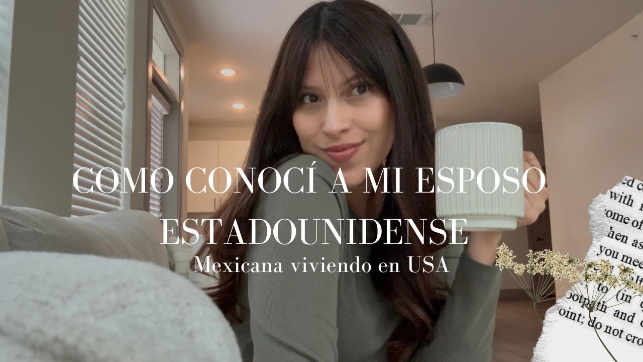Tea Time 1| Como conocí a mi esposo estadounidense 🇺🇸 👱🏼‍♂️ 👩🏻
