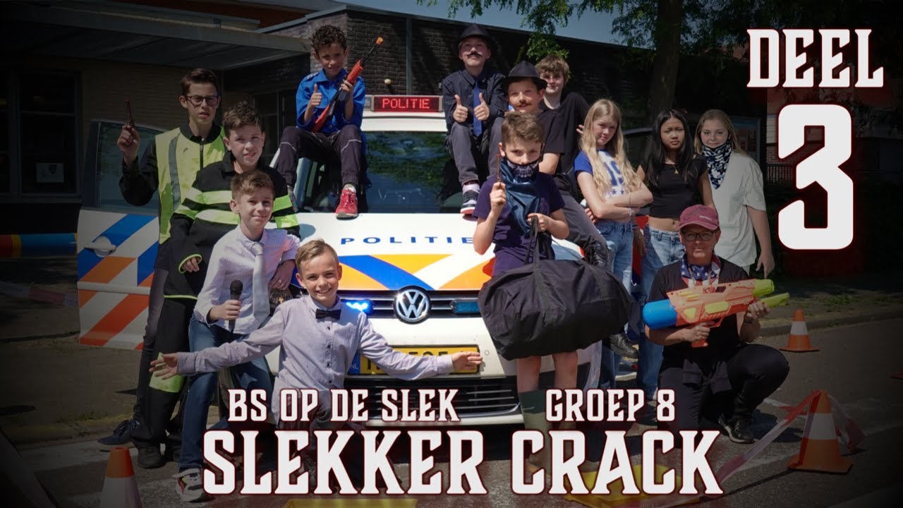 SlekkerCrack Deel 3 - Groep 8, 2023-2024 Basisschool Op de Slek