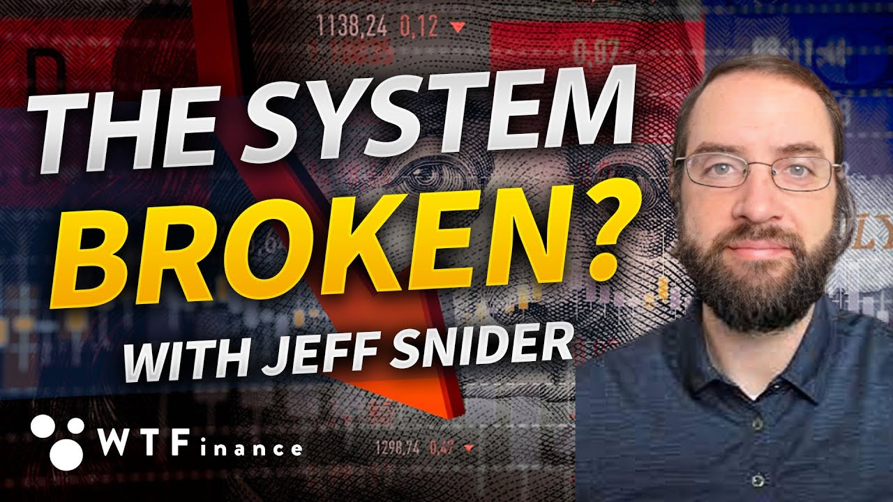 Is the Global Monetary System Broken? with Jeff Snider