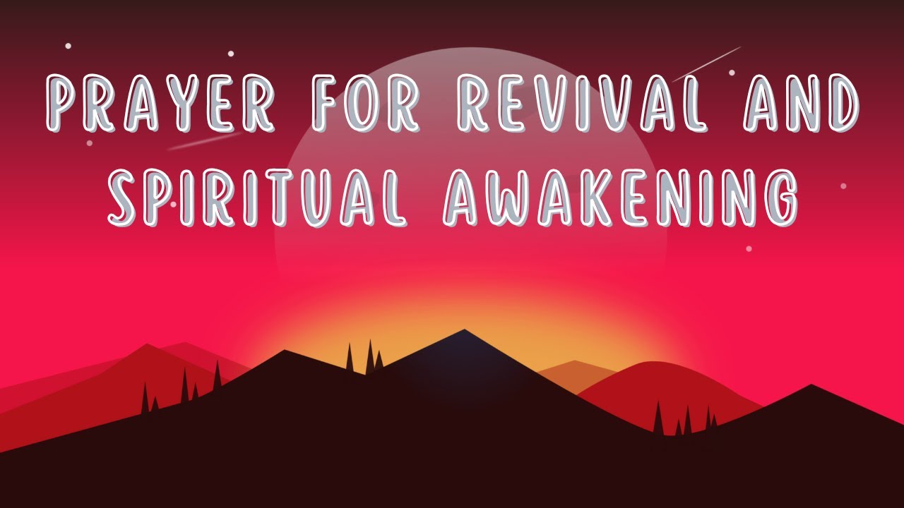 Prayer for Revival and Spiritual Awakening