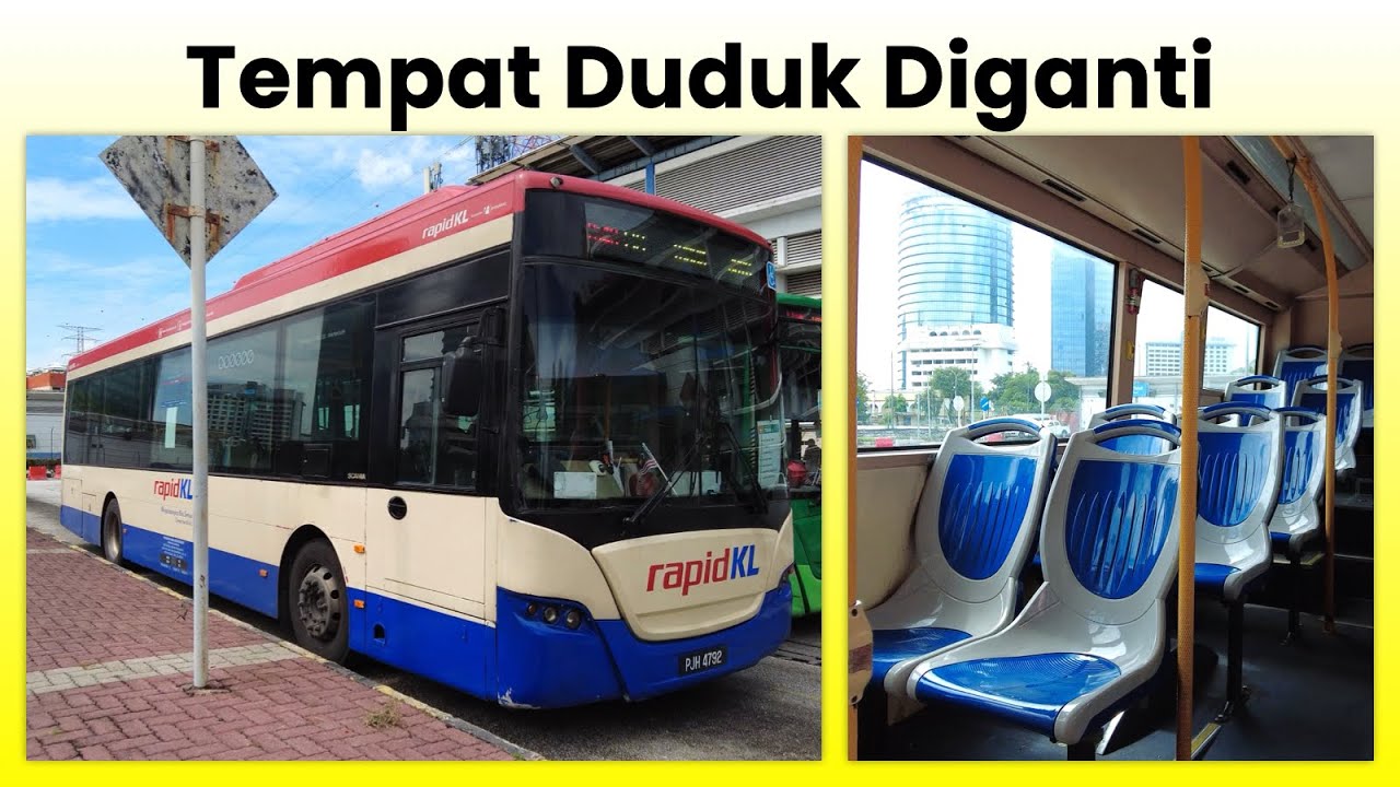 Replaced Seats ex-rapidPenang 10m rapidKL Scania K270UB (PJH4792) Exterior & Interior