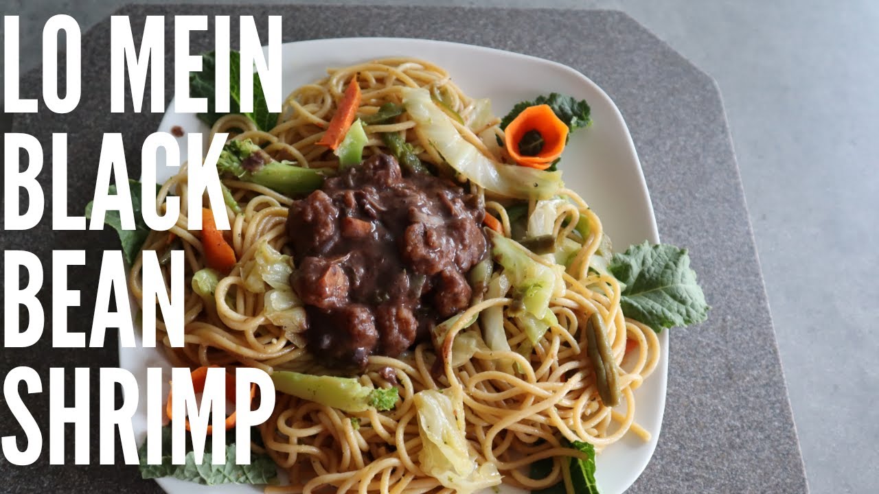 SHRIMP IN BLACK BEAN SAUCE AND VEGETABLE LO MEIN  EXTRA SAUCY homemade sauce