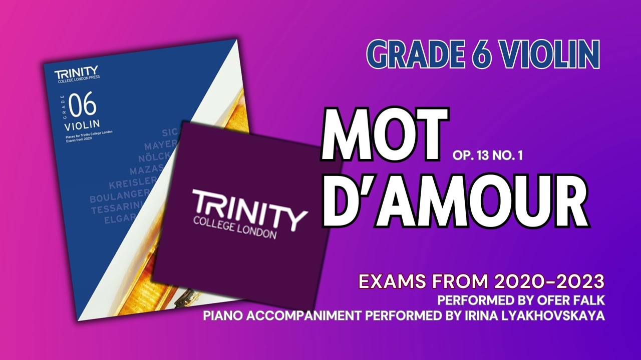 Mot d'amour, op. 13 no. 1 | Play along | Trinity College London Grade 6 Violin Exams from 2020