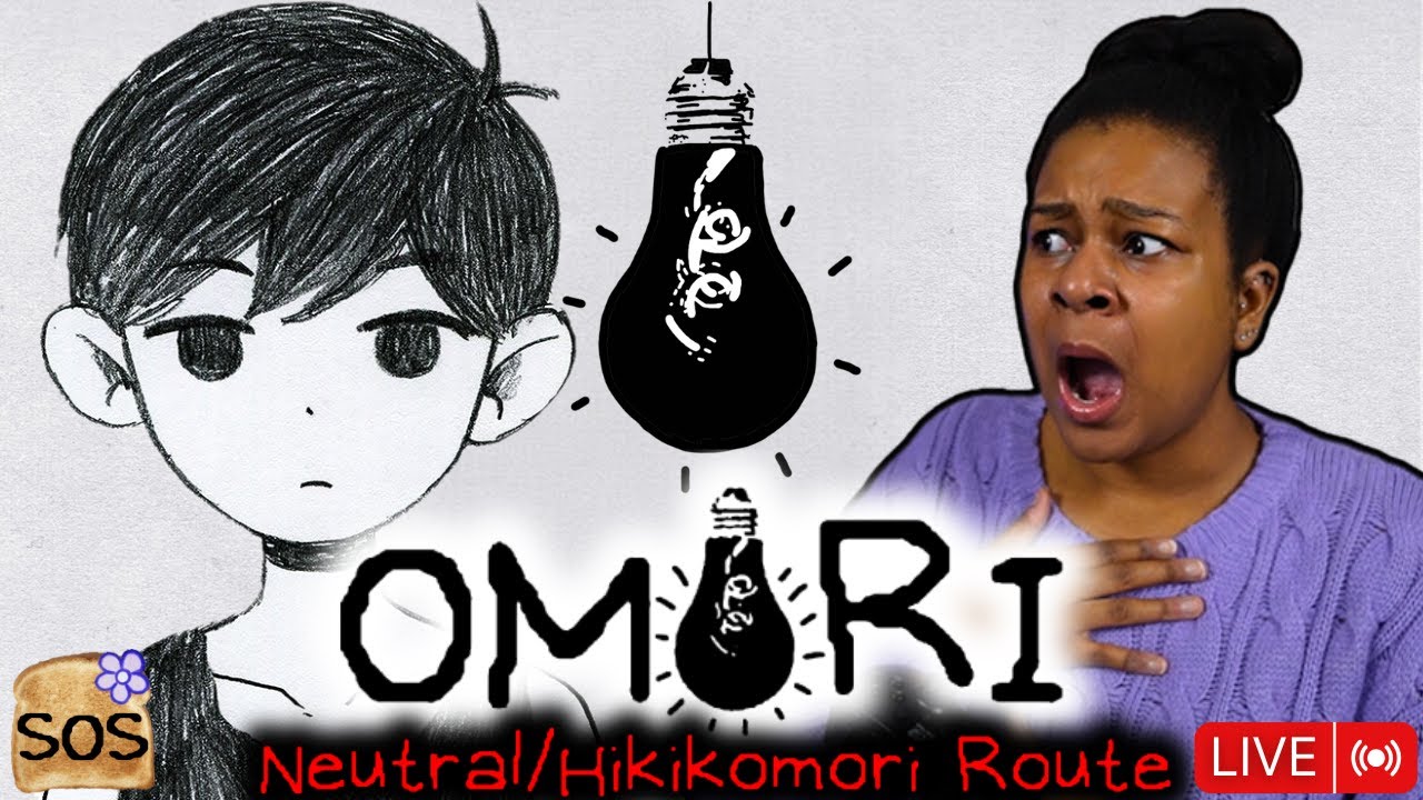 LIVE: Omori - Neutral/Hikikomori Route (Blind Playthrough)
