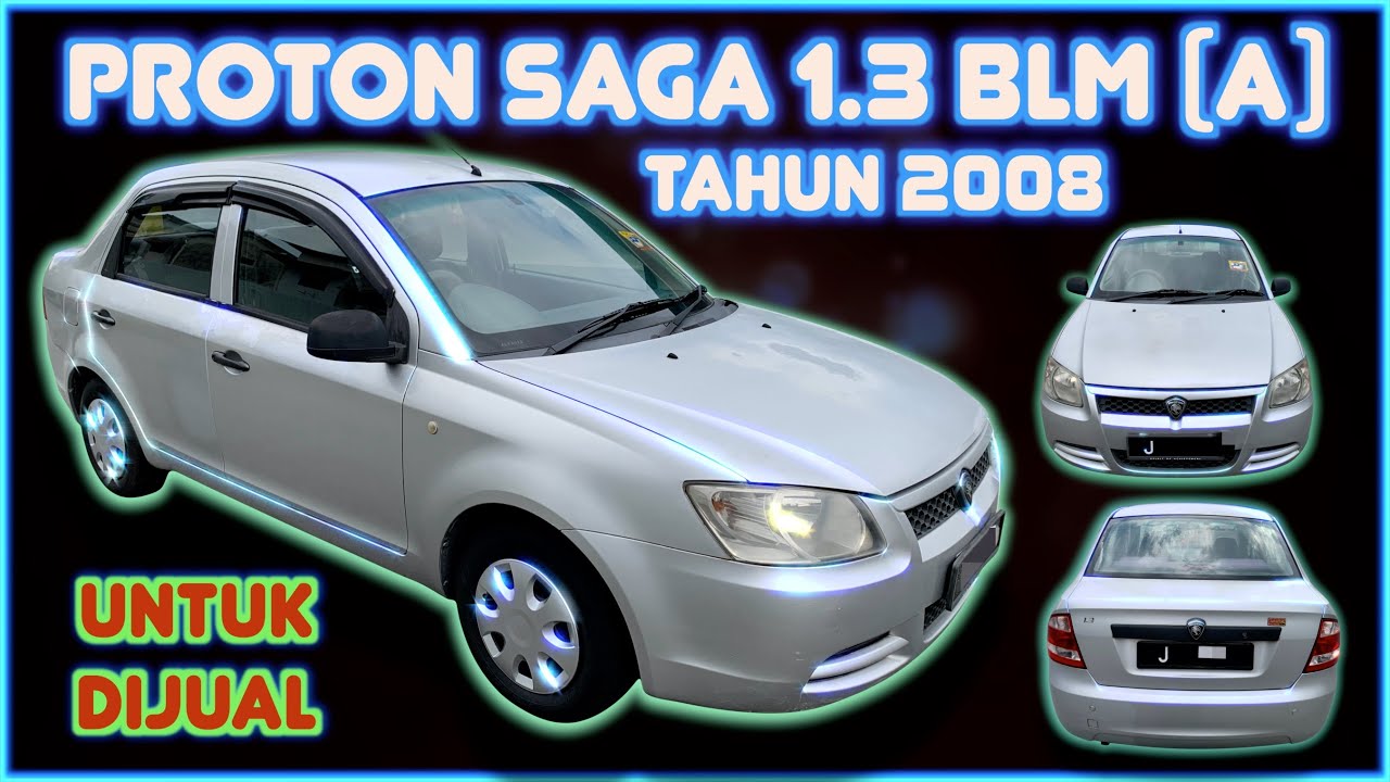 PROTON SAGA 1.3 BLM (AUTO) TAHUN 2008 UNTUK DIJUAL