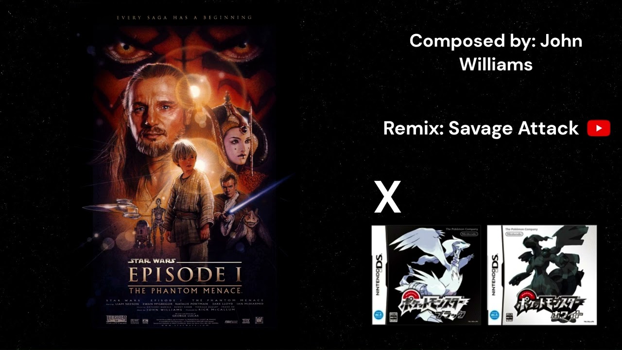 Star Wars: The Phantom Menace - Dual of the Fates (Pokémon Black & White Sound Font)