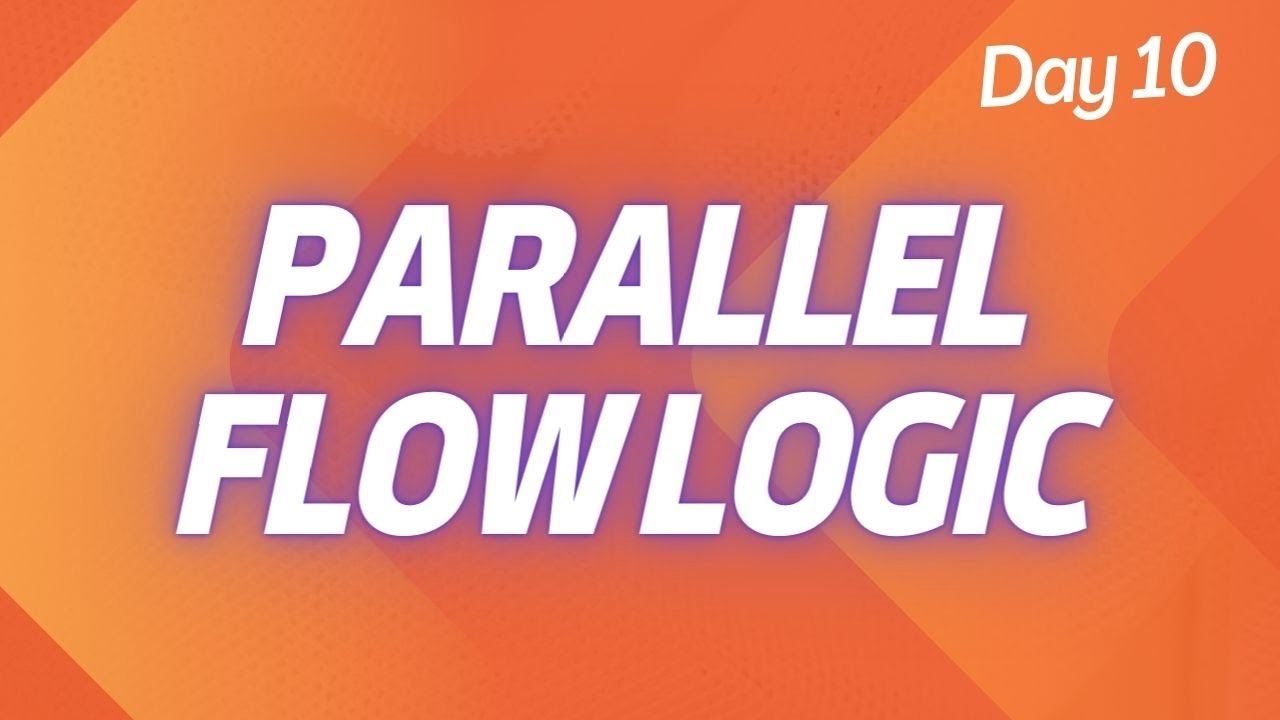 D10 — Параллельный поток и логика «выполняй до тех пор» — Flow Designer
