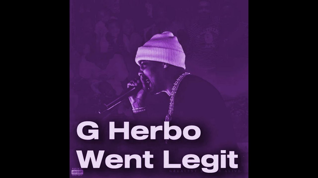 G Herbo - Went Legit (Chopped and Screwed)(Shook)