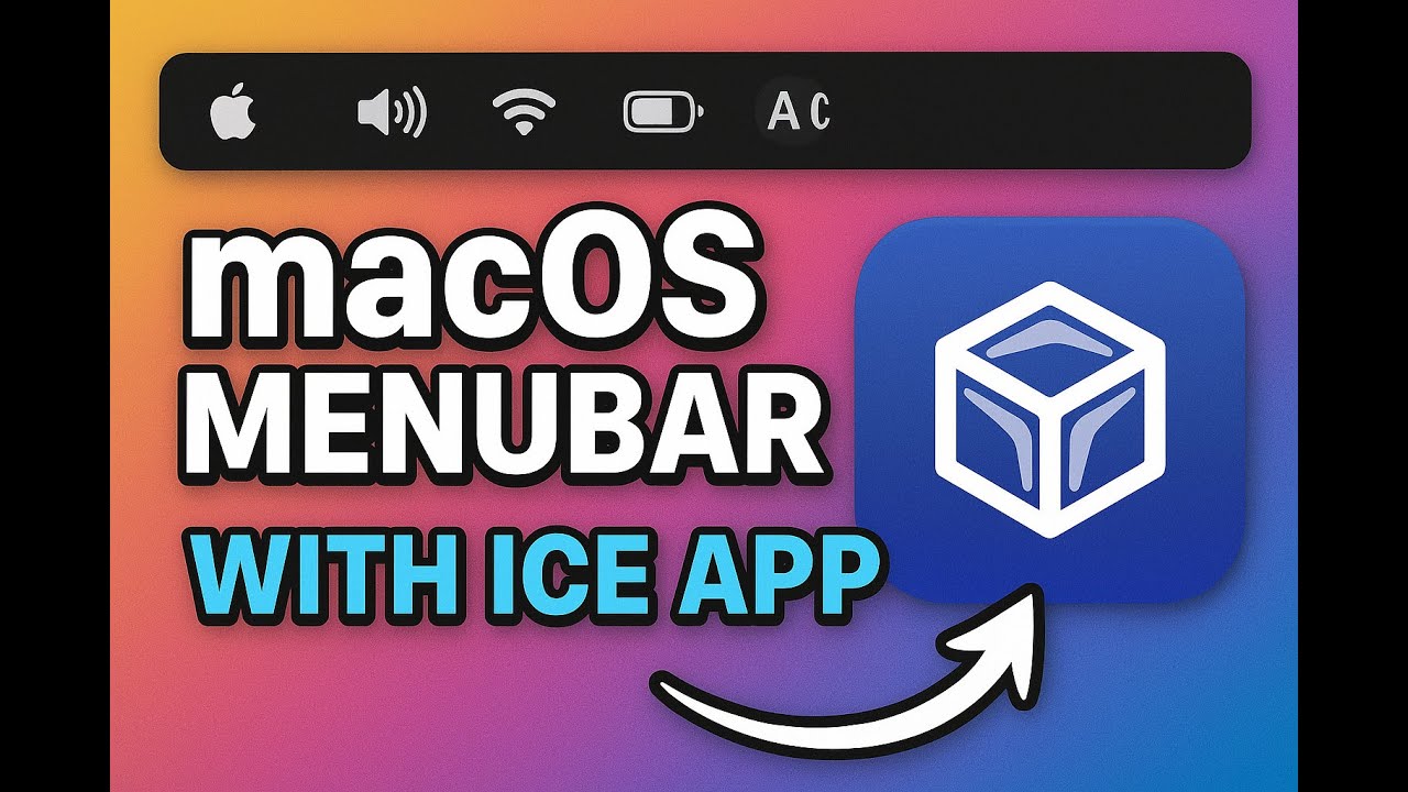 Ice App - Free Bartender Alternative to Get Your Mac Menubar Under Control