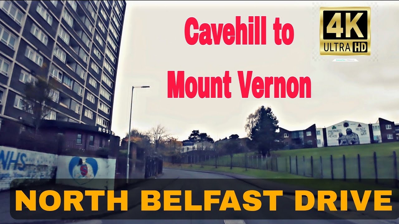 4k NORTH BELFAST DRIVE- Cavehill to Mount Vernon