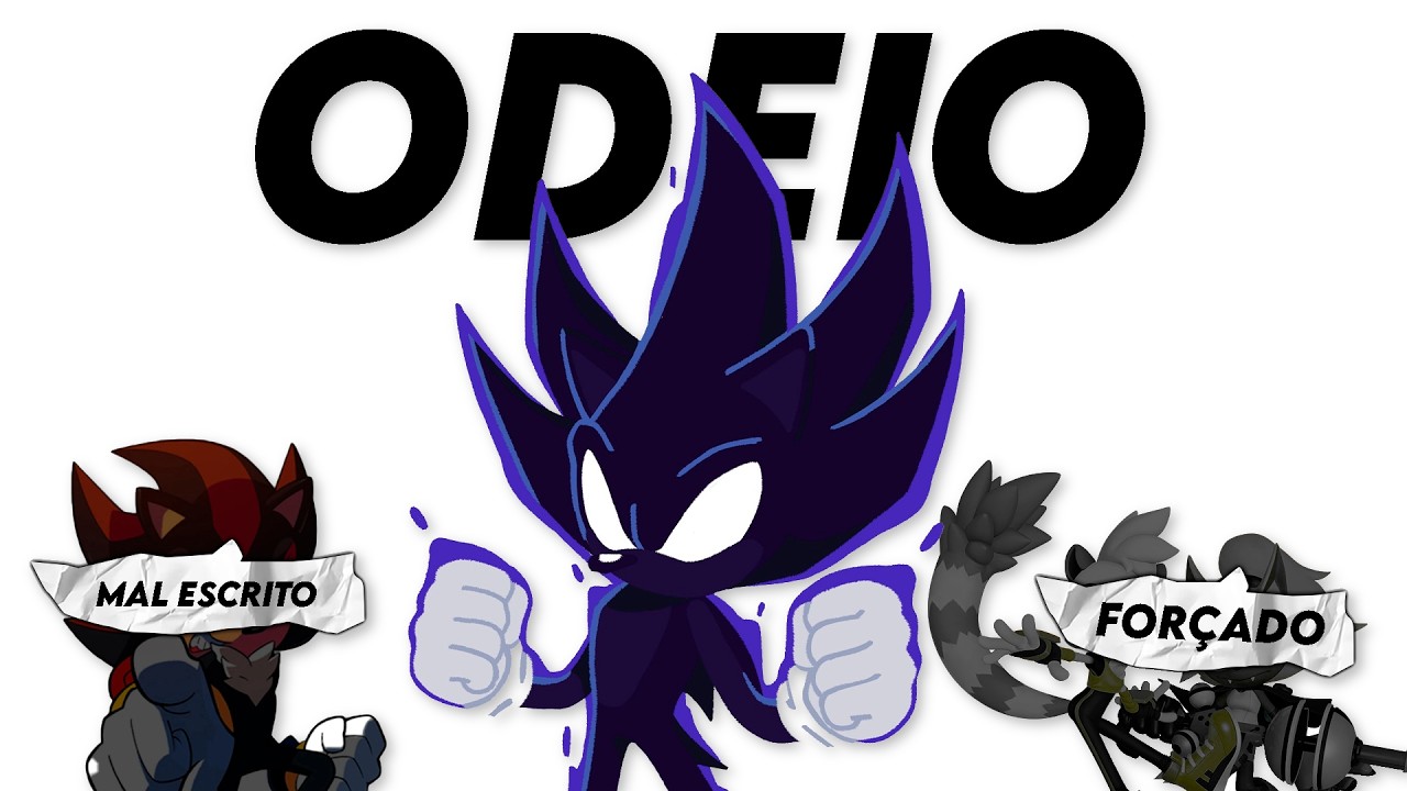 COISAS QUE EU ODEIO EM SONIC (OPINIÃO)