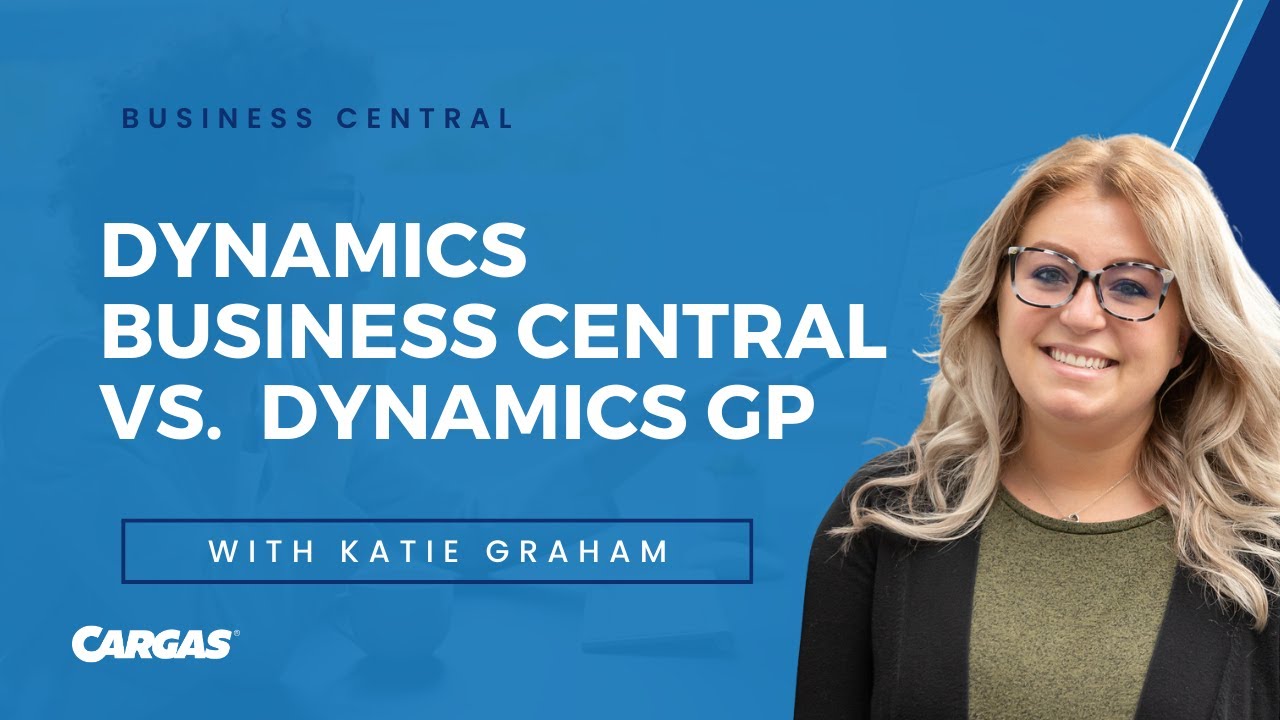 Dynamics 365 Business Central vs. Dynamics GP