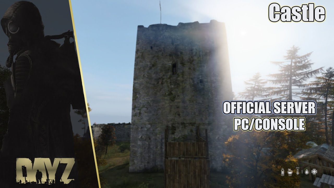 DayZ: Castle Base (PC/CONSOLE)