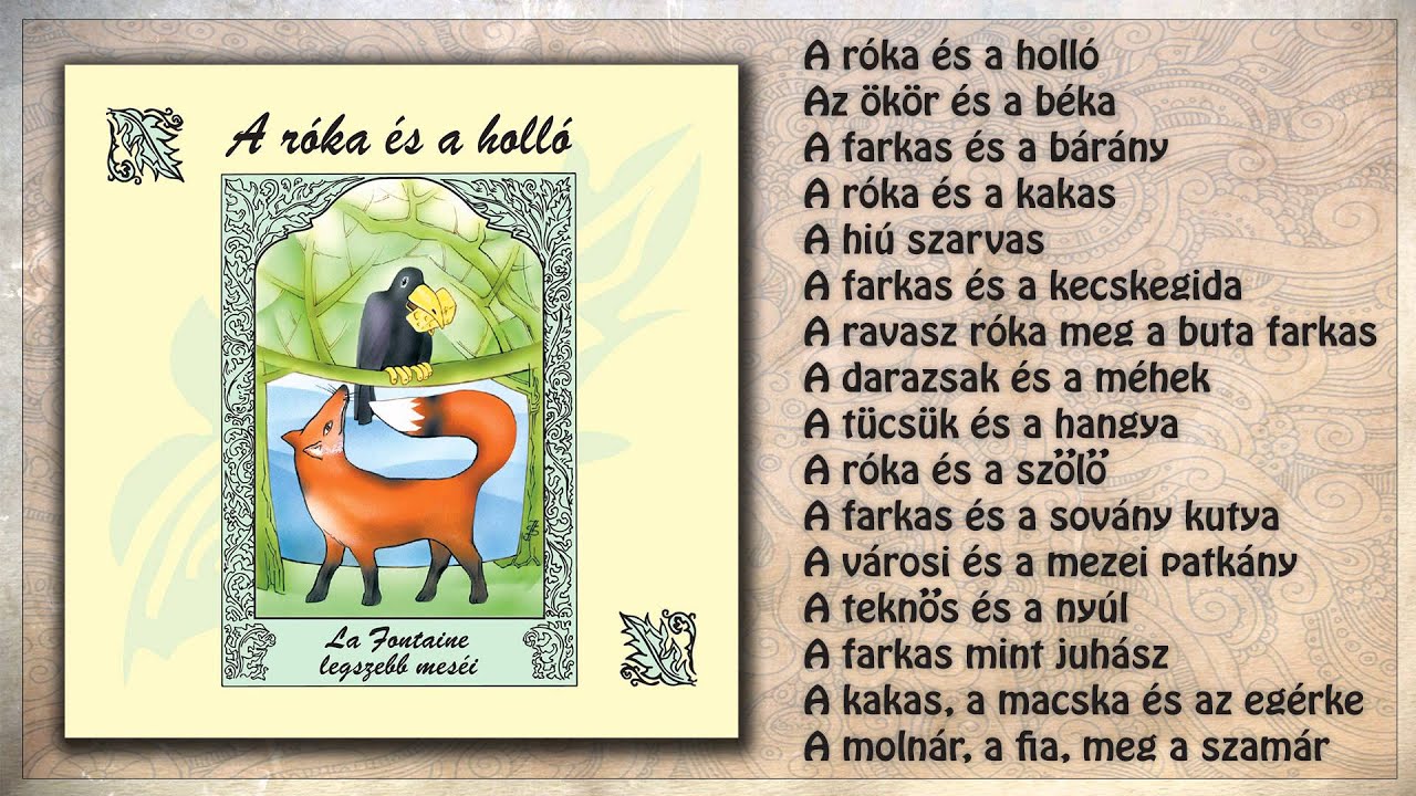 ツ A róka és a holló ~ La Fontaine legszebb meséi | 1. rész | hangoskönyv (teljes album)
