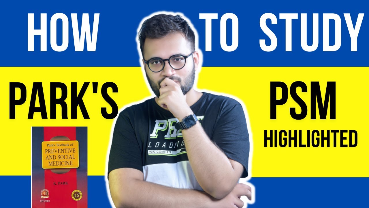 Как изучать парк PSM на третьем курсе MBBS | ВЫДЕЛЕННЫЕ МАТЕРИАЛЫ ПАРКА | NEET PG NEXT