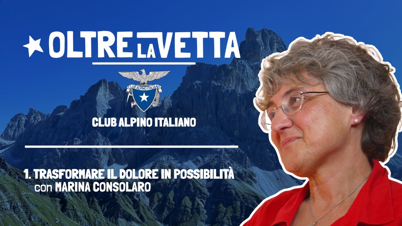 🎙️ Oltre la vetta | Ep. 1: Trasformare il dolore in possibilità con Marina Consolaro