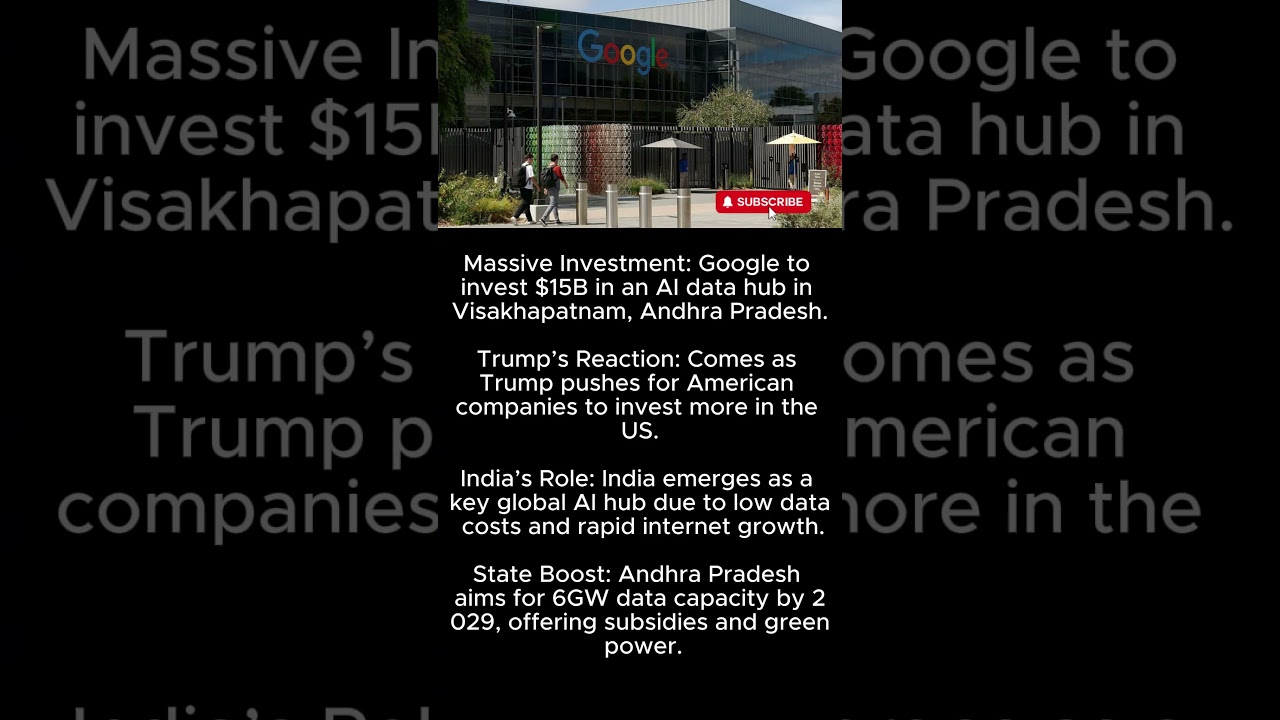 Google&rsquo;s $15B AI Data Hub in India | Trump Reacts as Andhra Pradesh Becomes Global Tech Power