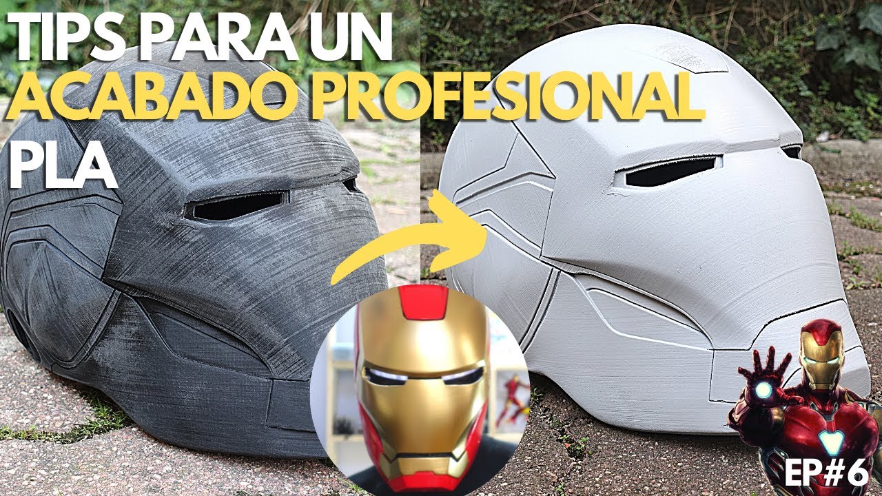 TÉCNICAS PARA UN ACABADO PROFESIONAL IMPRESION 3D💎  | Armadura de Iron man Endgame EP#6