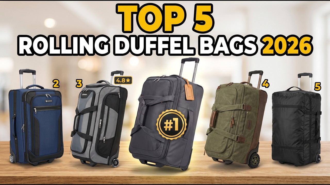 Top 5 Rolling Duffel Bags 2026 &mdash; Best for Travel, Vacation & College