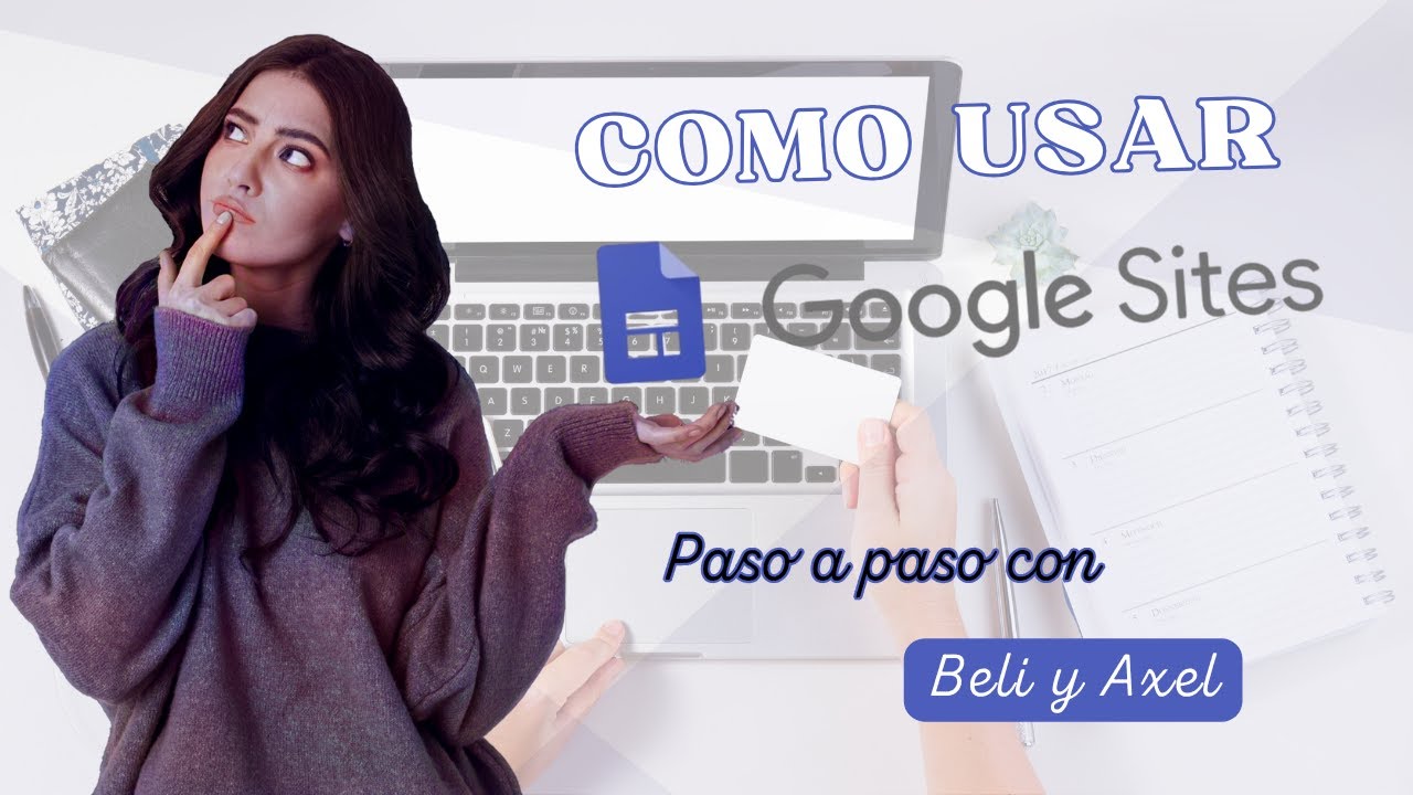 COMO USAR GOOGLE SITES PASO A PASO