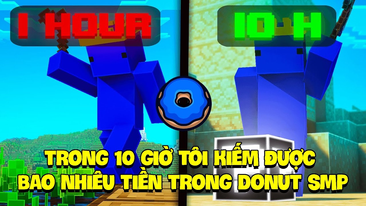 Tôi Có Thể Kiếm Được Bao Nhiêu Tiền Trong 10 Giờ Trong Server Donut SMP !!