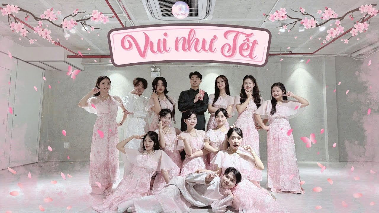 VUI NHƯ TẾT | CLB Nghệ Thuật Học viện Y - Dược học Cổ truyền Việt Nam