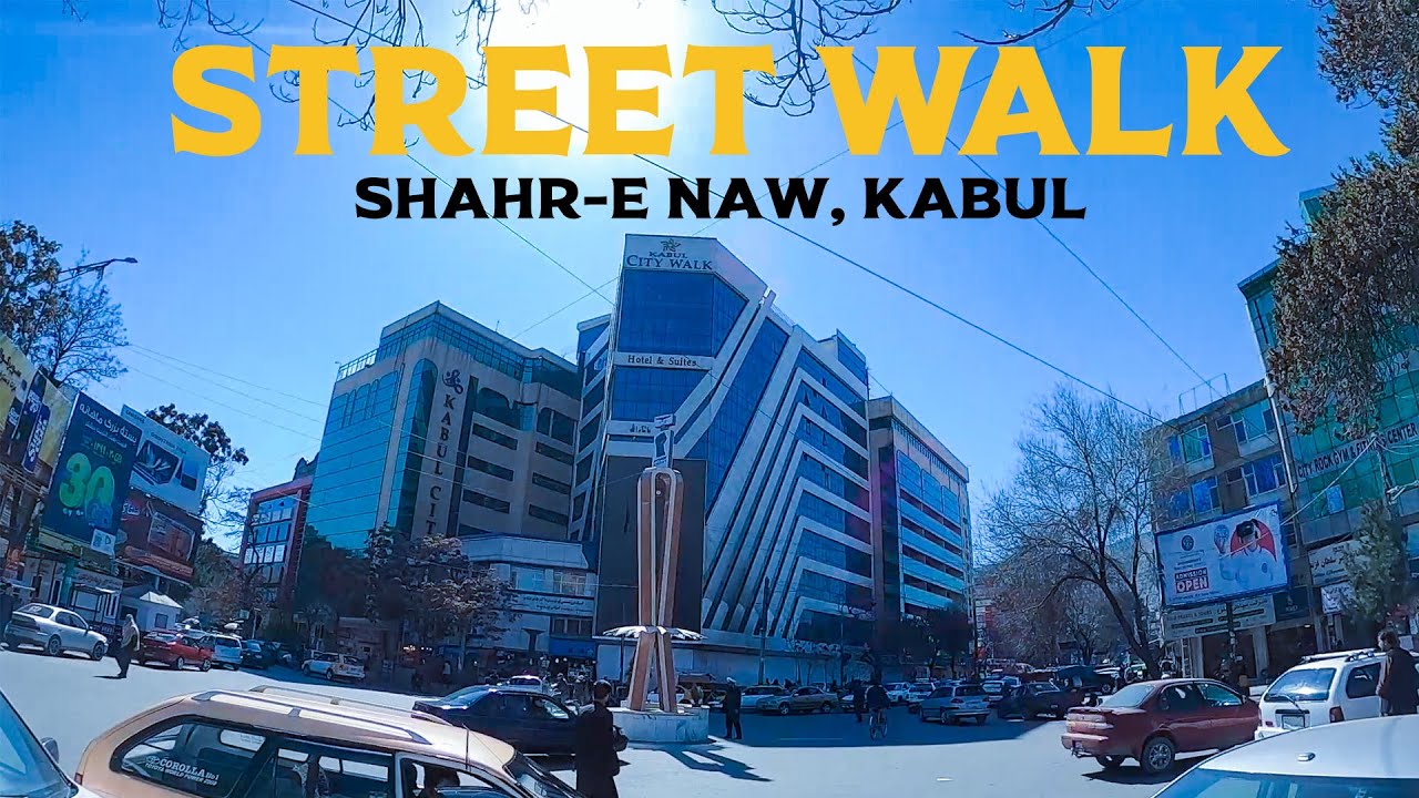 Street Walk; Shahr-e Naw, Kabul. Full&nbsp;HD