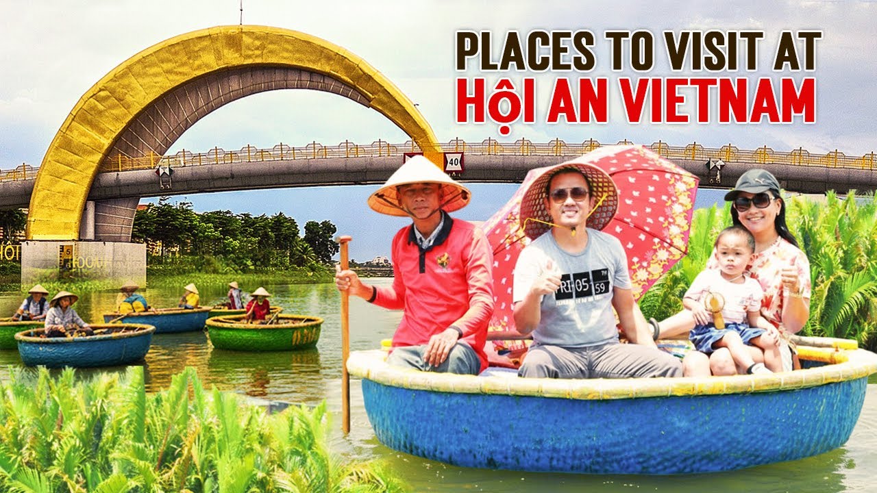 Places to Visit at Hoi An Vietnam