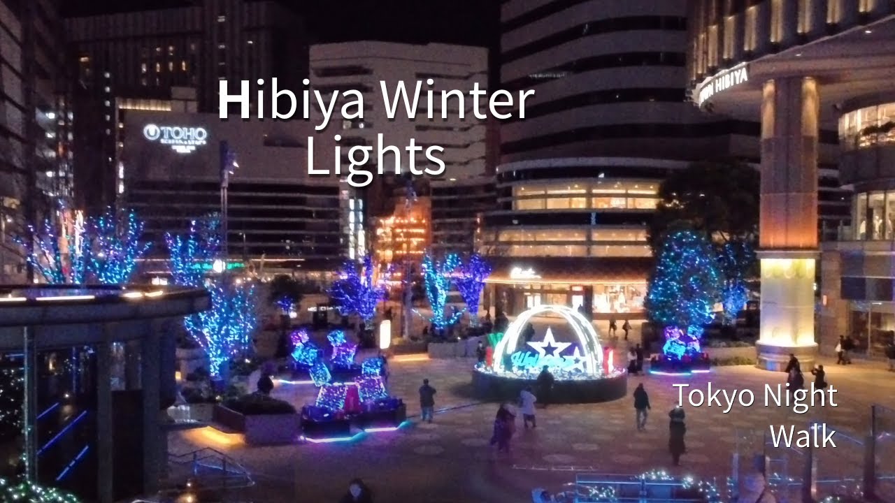 Hibiya Winter Lights, Tokyo｜1 Hour Night Walk with Ambient Music