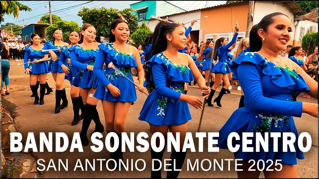 BANDA MUNICIPAL DE SONSONATE CENTRO | Desfile del Correo San Antonio del Monte 2025