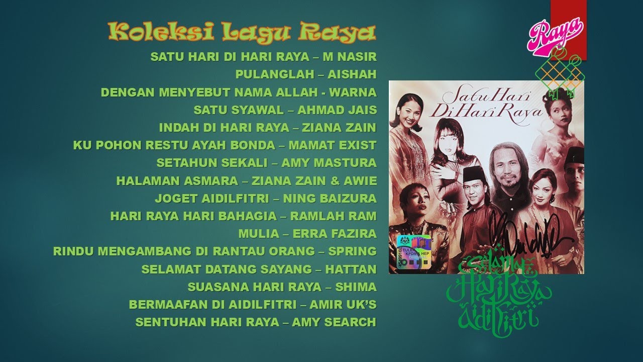 Koleksi Lagu Raya - Album Satu Hari Di Hari Raya (2002)