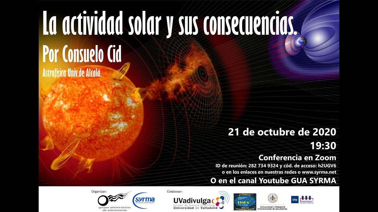 Conferencia: La actividad del Sol y sus consecuencias, por Consuelo Cid.