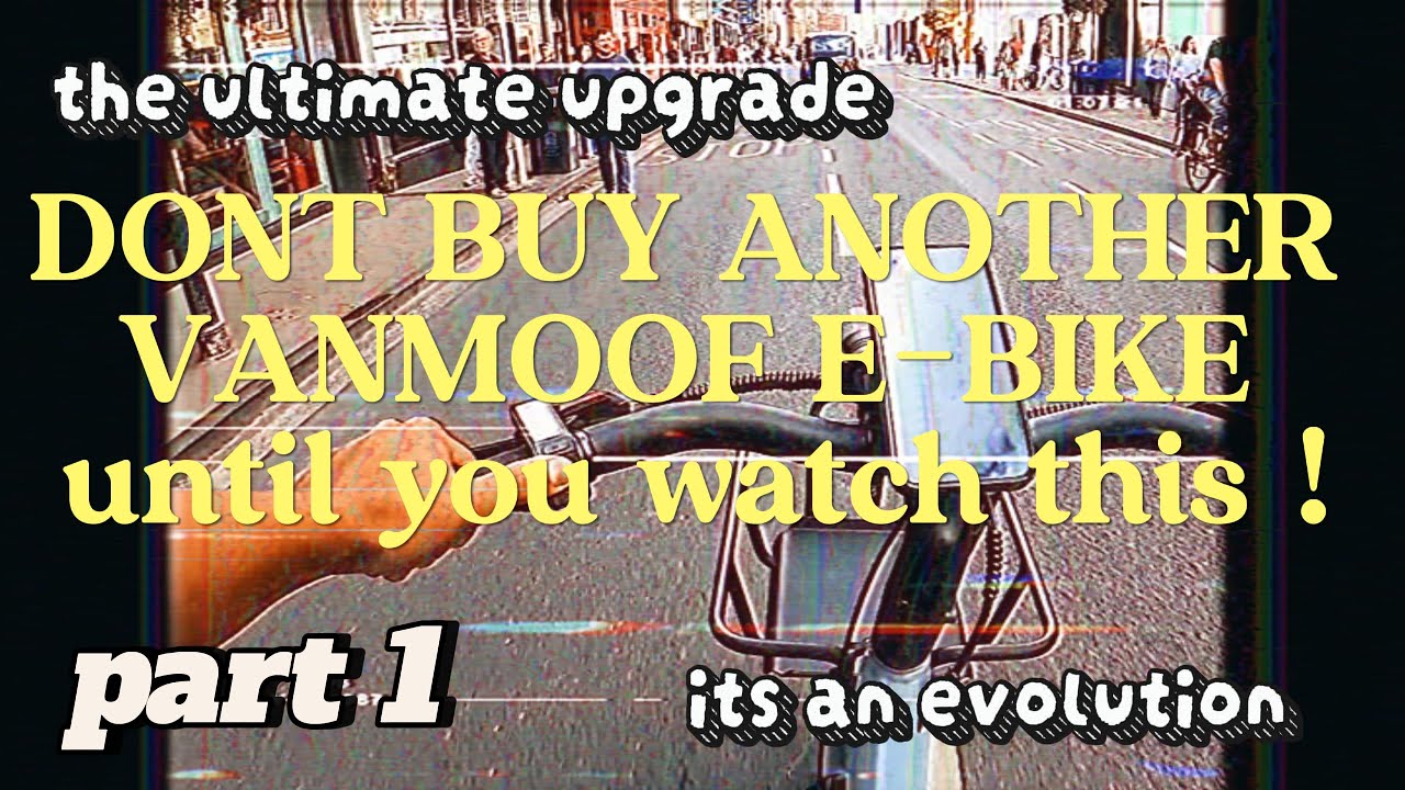 Why Paying $$$ for a VanMoof is a HUGE Mistake (Bafang BBSHD)UltimateUpgrade