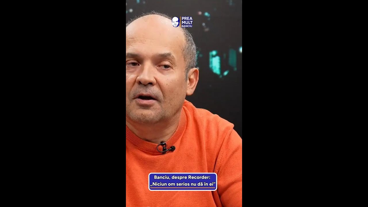 Radu Banciu, despre criticile Recorder în urma documentarului „Justiție capturată”